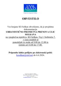 Read more about the article Urbanistična prometna prenova ulic Solkana (IX.korpus in Šolska ulica)